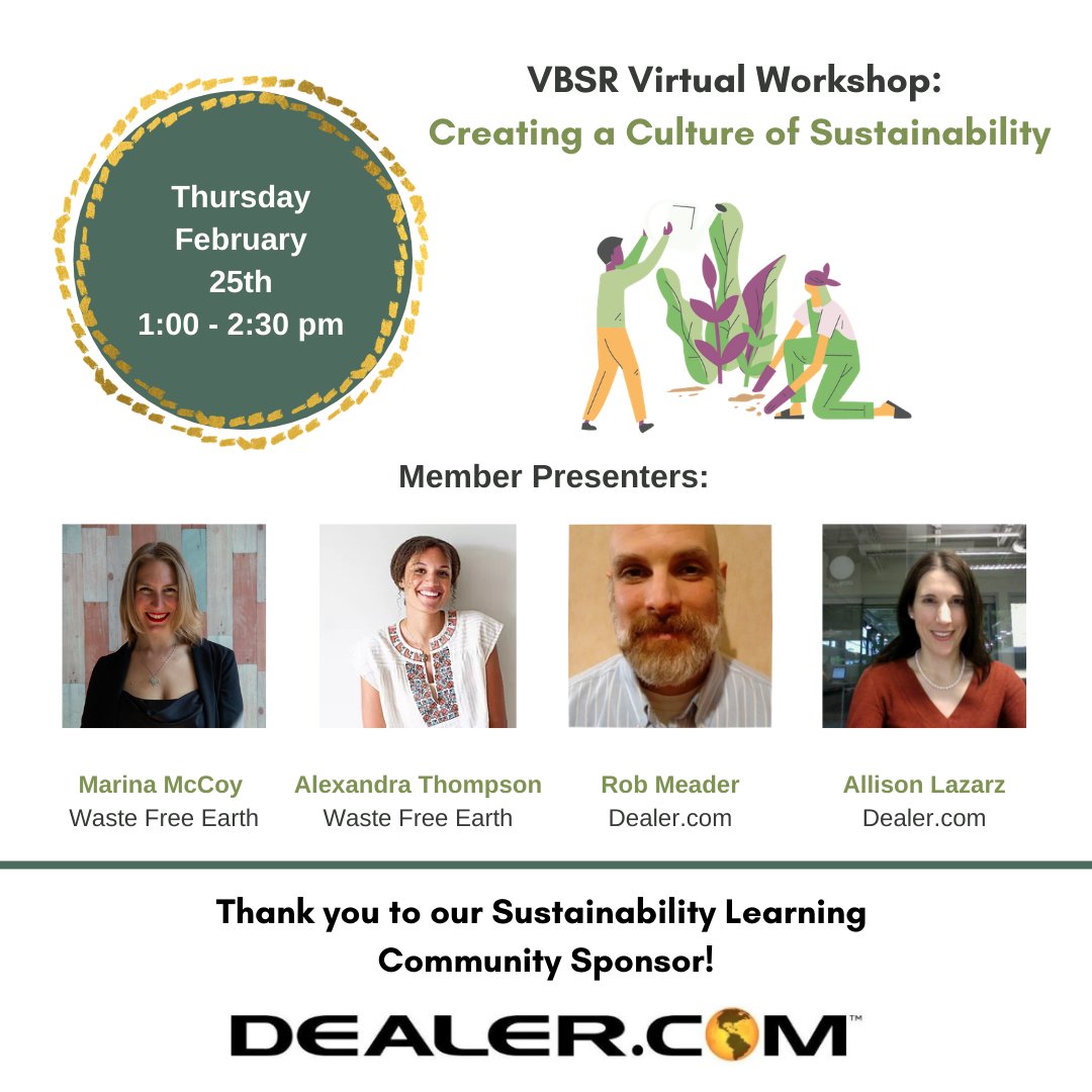 Super-charge your company’s sustainability efforts by engaging your whole team!
Join VBSR, <a href="/WasteFreeEarth/">Waste Free Earth</a>, and <a href="/DealerDotCom/">Dealer.com by Cox Automotive</a> on 2/25 for a virtual workshop on all aspects of creating a culture of sustainability across your entire organization. Register: vbsr.org/event/vbsr-vir…