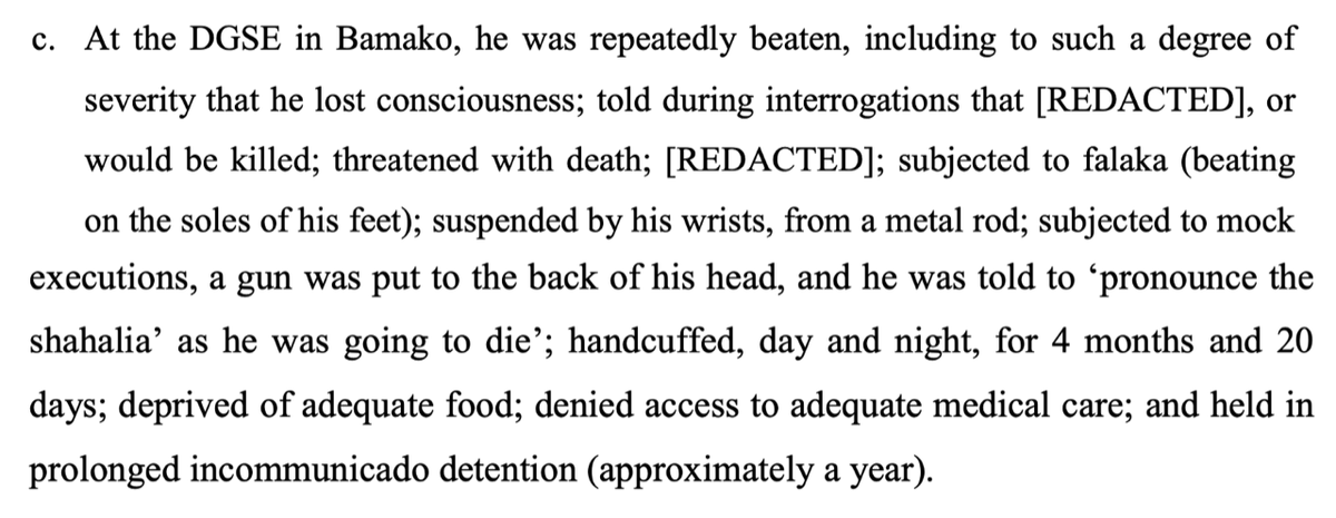 After Al Hassan entered DGSE custody, he endured terrible forms of torture, just as the UN & Amnesty reports would suggest: