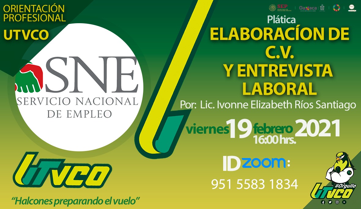 SNEOaxaca's tweet photo. En seguimiento al Convenio de Colaboración entre el SNE Oaxaca y la @utvco, se impartirá 2 sesiones del taller "Elaboración de C.V y entrevista laboral" a alumnos de próximo egreso.
18 y 19 de febrero, 16 horas. @lesliejimenezv @nydiadelhi 
@Sec_EconomiaOax @empleogob_mx https://t.co/tIbzoOcOaj