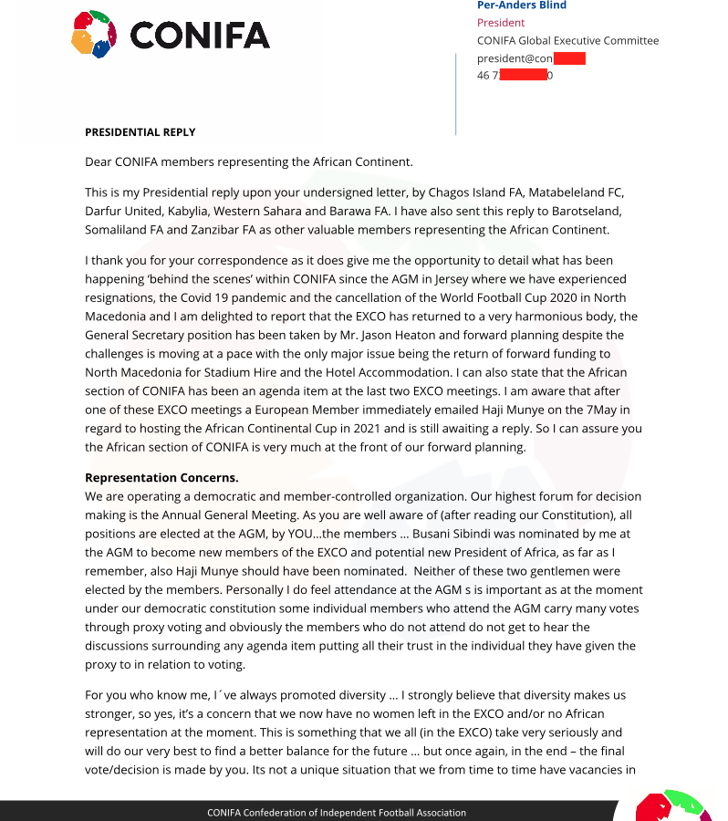 Not quite.In fact,  @ConIFAPresident wrote a letter so inflammatory & insulting that he had to be talked out of it.Which is remarkable in itself, because what he put his name on was pretty damn insulting / patronising.And that was the one that got sent to the ConIFA 'family'