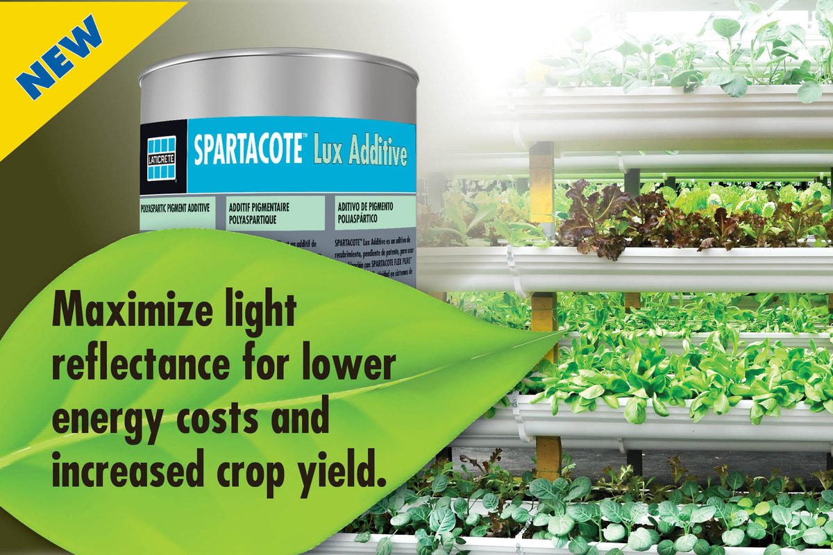 LATICRETE's tweet photo. New Product! #SPARTACOTE HIGH YIELD System with Lux Additive
Light maximizing solution is a high-performance coating system designed to maximize light reflectance & increase energy efficiency in #growrooms & #indoorfarming facilities.
Learn more > https://t.co/4lMnjW30P9 https://t.co/FrWdi25ntZ