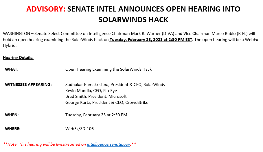ericgeller's tweet photo. New: Senate Intelligence Committee announces SolarWinds hearing next Tuesday with leaders of SolarWinds, FireEye, Microsoft, and CrowdStrike.

No government witnesses. Maybe there will be a follow-up hearing with them? https://t.co/35slpjaCfz