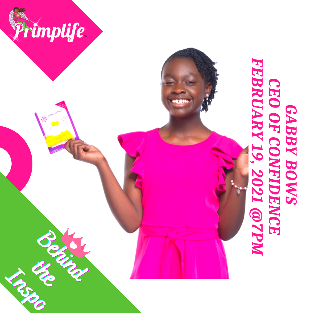 PrimpLife's tweet photo. Join us on Behind the Inspo by PRIMPLIFE as we get a closer look at the CEO, Kidpreneur, and mogul Gabrielle “Gabby Bows” Goodwin and her empire called Confidence. We will be diving in to learn about the inspiration behind her business and how she #PRIMPLIFE. https://t.co/EhJyTxLuMu