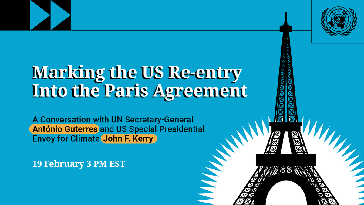 GlobalGoalsUN's tweet photo. On Friday, @antonioguterres is joining US @ClimateEnvoy John Kerry to mark the United States’ re-entry into the #ParisAgreement.

Watch the conversation LIVE at 3 PM EST: https://t.co/zFSMkZ0oZI https://t.co/rfCVhomyTj