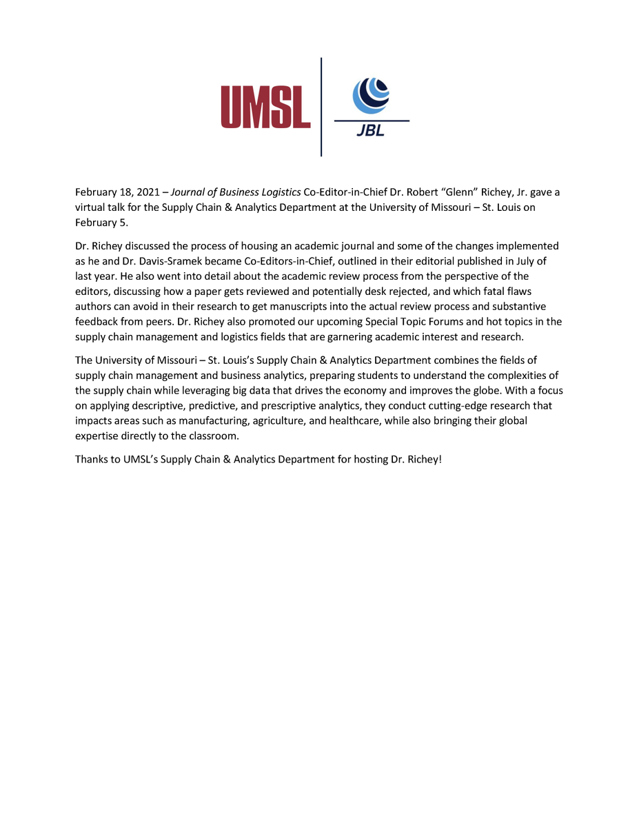 JBizLogistics's tweet image. #Supplychain news!

Our co-Editor-in-Chief, Dr. Richey, recently spoke with 
@umsl's Supply Chain &amp;amp; Analytics Department about taking on an academic journal, the fatal flaws that get papers rejected, and hot topics in #scml today! Read more below: