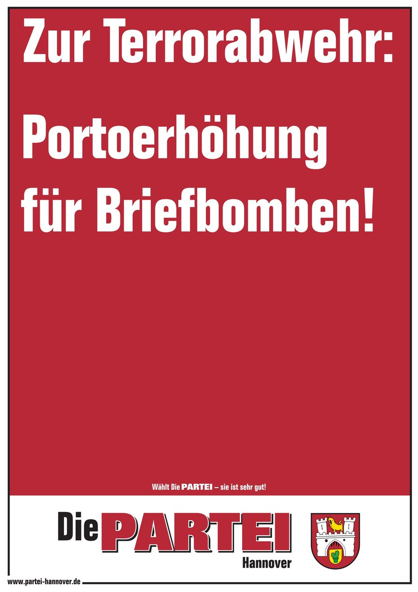 PARTEI_Hannover's tweet image. Es wird wohl mal wieder Zeit für unsere Forderungen zur Terrorabwehr: Portoerhöhung für #Briefbomben! Hey, @bnetza @DeutschePostDHL, geht ihr da mit? #Lidl #Caprisonne