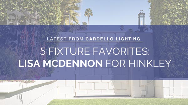 cardelloltg's tweet photo. Get to know our fave #fixtures from the Lisa McDennon Collection for #Hinkley.💙 https://t.co/ZpLYsgtzu8 https://t.co/MWlaIylzfx
