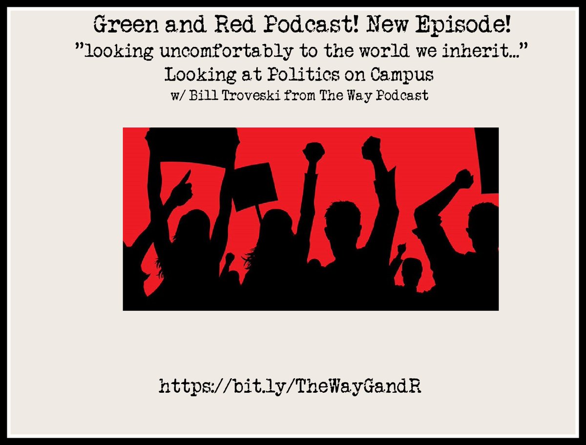PodcastGreenRed's tweet photo. RECENT EPISODE! We talk campus #politics & #podcasts with Bill Troveski from @PodcastTheWay.
🎙️https://t.co/SfaYvyNwoE
We discuss how youth today are “looking uncomfortably to the world we inherit" w/ thoughts on student debt, jobs, the #climatecrisis & more.
#leftibest https://t.co/xOjEw0tnxp