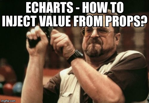 overflow_meme's tweet image. ECharts - how to inject value from props? stackoverflow.com/questions/6626… #echarts #vuejs
