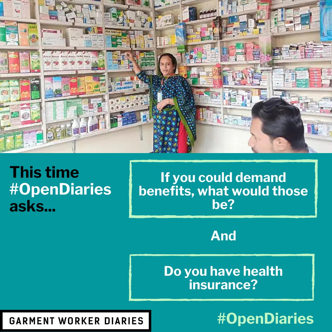workerdialogue's tweet photo. This week #OpenDiaries asks Bangladeshi garment workers 2 questions related to employee benefits: 1) If you could demand benefits what would they be? 2) Do you have health insurance? One worker expanded on our question to share her wish that society would give women more freedom. https://t.co/lIATSajmsI