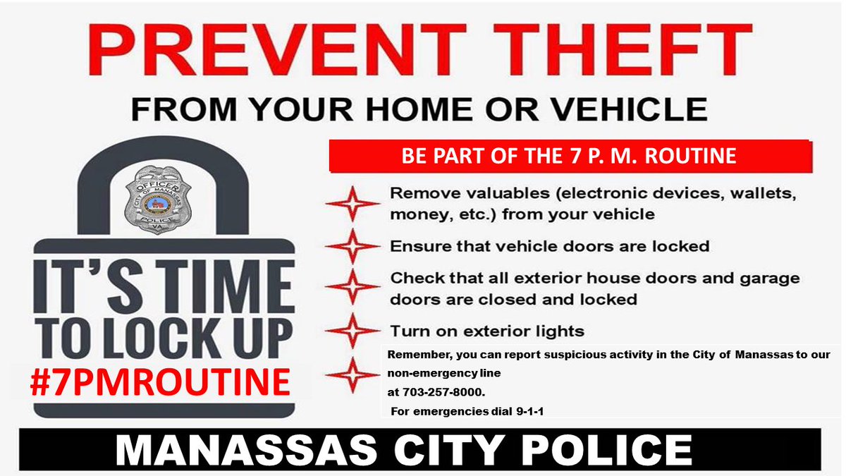 ManassasCityPD's tweet photo. Crime prevention doesn’t have to be complicated. Take a minute and do the #7PMRoutine . Together, we can continue to prevent vehicle and residential burglaries. Have a great night. https://t.co/tuocIN9i48