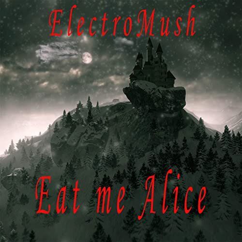 A colorful, intriguing record seeks to atone for self-doubt in regard to sanity and normalcy in a crazy world (or something like that).
Eat Me Alice – <a href="/ElectroMushBand/">ElectroMush</a>
buff.ly/3qzBfvL
Music to Atone to #Playlist
#ElectroMush #Pop #Musicto  #CrazyWorld #Madness #Spotify