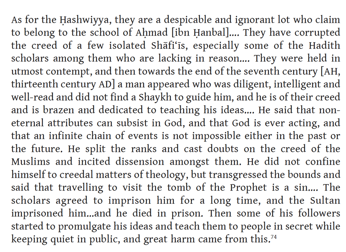 Tāj al-Dīn al-Subkī (d. 1370), the famous Shāfiʿi jurist and historian wrote disparagingly of Ibn Taymiyyah's followers, describing them as a minority in his time 12/