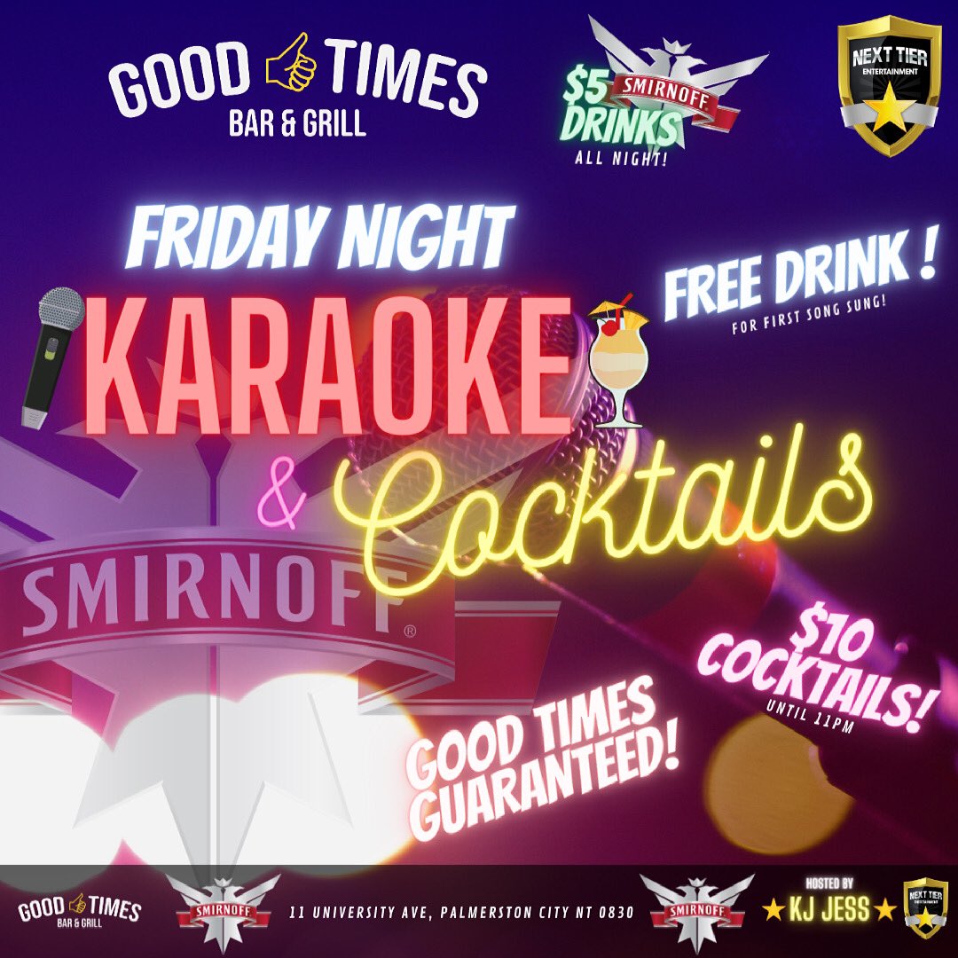 nexttierEnt's tweet photo. Palmerston nights at Good Times Bar and Grill // Karaoke with KJ Jess starting from 8pm. Specials apply! #darwin #topendtweets #karaoke #darwinlife https://t.co/KbVsYu0Fsc