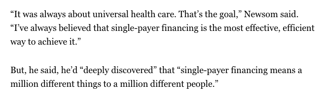 Since getting into office, progressives have furiously debated whether Newsom has effectively abandoned single-payer or if he is taking necessary incremental measures. You can be the judge of it - State legislative leadership is probably a bigger obstacle to single-payer.
