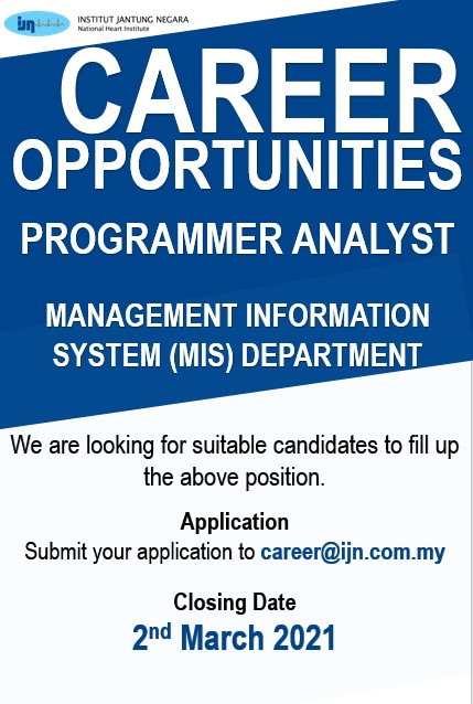 IJNcareer's tweet image. Vacancy at IJN as a Programmer Analyst.

Please visit our website: ijn.com.my/current-openin…

Drop your resume to career@ijn.com.my

#PushingPerformance #resume #HumanResource #IJN #NationalHeartInstitute #InstitutJantungNegara #recruitment #jobvacancy #kerjakosong #programmer