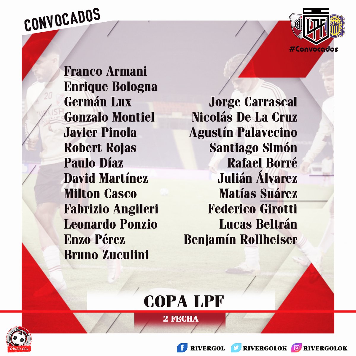 RiverGolOk's tweet photo. CONVOCADOS PARA LA SEGUNDA FECHA
Con la presencia de Palavecino y Martinez entre los convocados el muñeco dió la lista de los jugadores convocados para recibir a Central en el regreso al Monumental.
#rivergol #convocados #carp #siempre #lpf #copalpf #2fecha #elmasgrande https://t.co/TMORtlRkR9