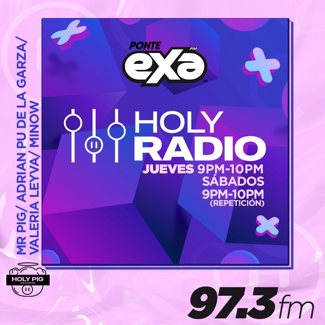 exafm973's tweet photo. ¡No te puedes perder HOY! La casa de la que todos hablan @holypigrecords🐷 abre las puertas y podrás disfrutar de #HolyRadio🐽🎶 todos los jueves de 9 a 10PM👏🏻 https://t.co/cymV6nkaH6