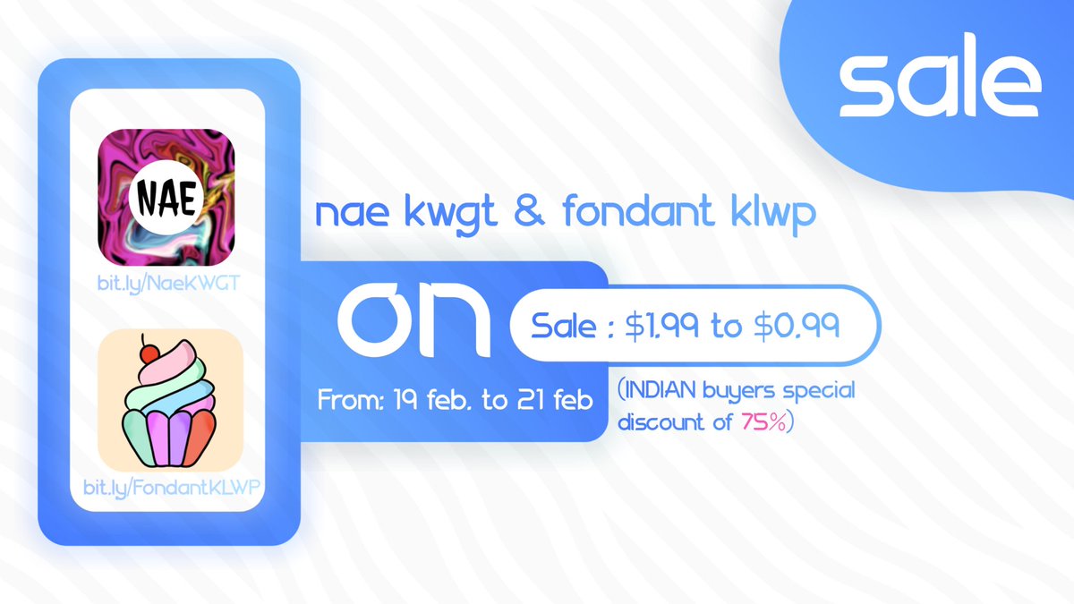 SALE!! Both Nae for KWGT, &amp; Fondant: Neumorphic KLWP on Sale Now.😁 

19 Feb-21 Feb.  75% off Indian buyers.❤

Go grab them both 😍: bit.ly/NaeKWGT ; bit.ly/FondantKLWP 

Artistic widgets in Nae &amp; delicious Neumorphic Klwps in Fondant!!

❤ &amp; 🔁  Highly Appreciated