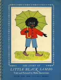 Quick bonus talented quine but OMG. Helen Bannerman, from Edinburgh, wrote Little Black Sambo. I mean, I can't even.