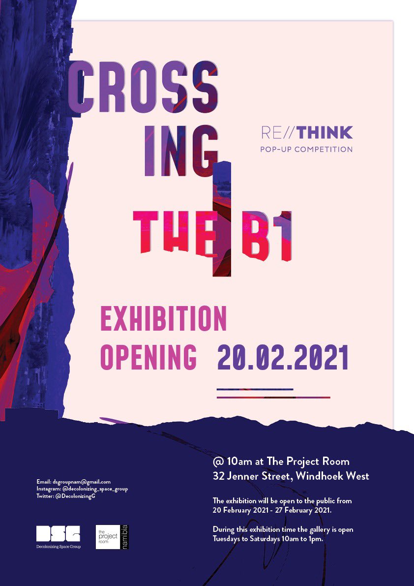 DecolonizingG's tweet image. It’s time to share the exciting works submitted for the CROSSING THE B1 competition, part of an ongoing collaboration with the Project Room Namibia, an exciting beginning of the Re//Think completion. Come see works from students, artists, scholars and writers at the Project Room!