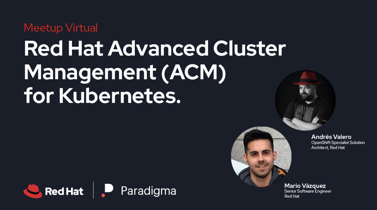 En el meetup "Cloud Computing Paradigma, Red Hat Advanced Cluster Management #ACM for #Kubernetes" <a href="/anvarui/">Andrés Valero</a> y <a href="/mvazce/">Mario Vázquez</a> explicaron cómo ayudar a las organizaciones a gestionar y expandir sus entornos de Red Hat #OpenShift. ¡Vídeo ya disponible!

<a href="/paradigmate/">Paradigma Digital</a>
bit.ly/2N9iIbj