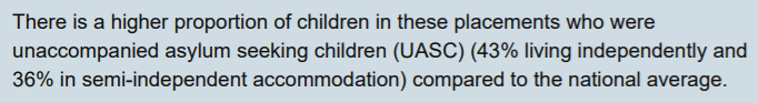 Remember: unregulated settings disproportionately support very recent entrants to care and unaccompanied asylum-seeking young people. It's a fantasy to suggest that every child living in unregulated is there as part of a gradual and supported move with thorough care planning.