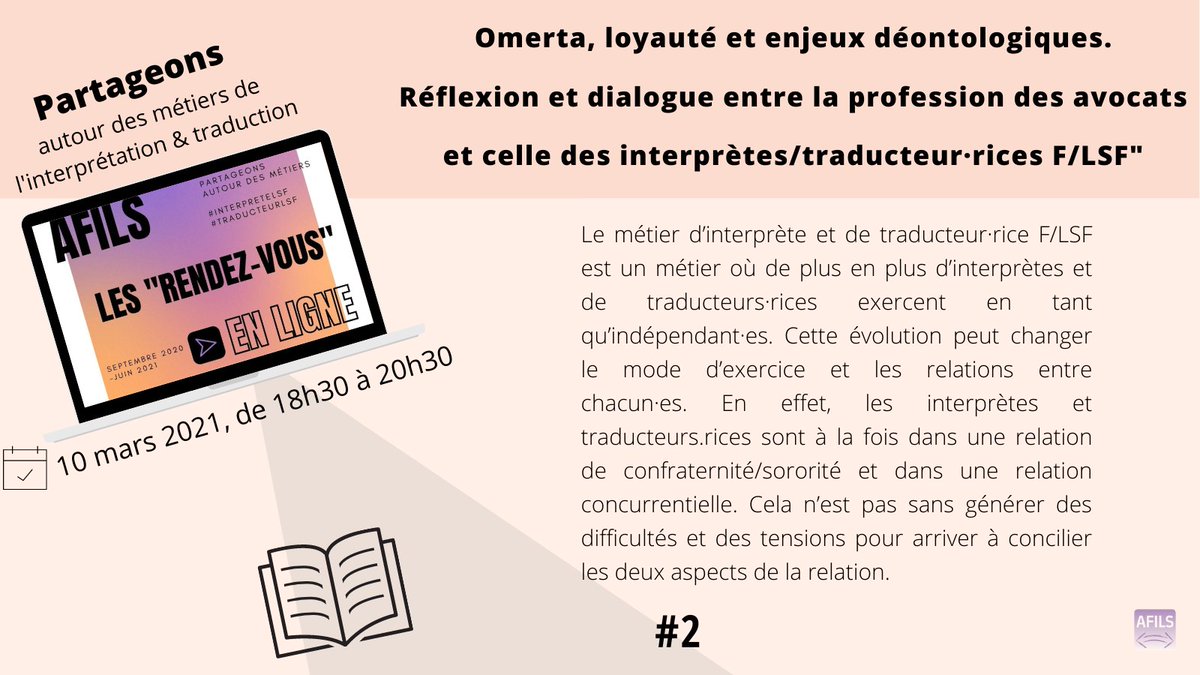 afils_asso's tweet photo. [FORMATION CONTINUE] - 10 mars 2021 - RDV AFILS en ligne "Omerta, loyauté et enjeux déontologiques", par Maître Myriam Hocquard ⬇️
✅Gratuit pour les membres. 
Partageons ensemble avec une professionnelle du droit.
#RDVAFILS #AFILS #formationcontinue #interpreteLSF #traducteurLSF https://t.co/Aza4tbJwog