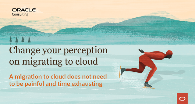 SimLacatus's tweet photo. What’s your perception of migrating to the #cloud? It doesn't have to be painful and time exhausting. With proper planning and help from @OracleConsult, cloud migration can be very smooth. https://t.co/4aXoVJ2sPo https://t.co/mv29TDMHdh