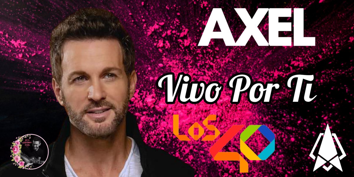_UniversoAxel_'s tweet photo. Hola!! @Los40ar queriamos pedir #VivoPorTi de #Axel !! Gracias! 🌸 Saludos 😊
 @_UniversoAxel_
 @AxelOficial
@Supernovaprod
🌸UniversoAxel🌸 https://t.co/xpI9Z4WAjq