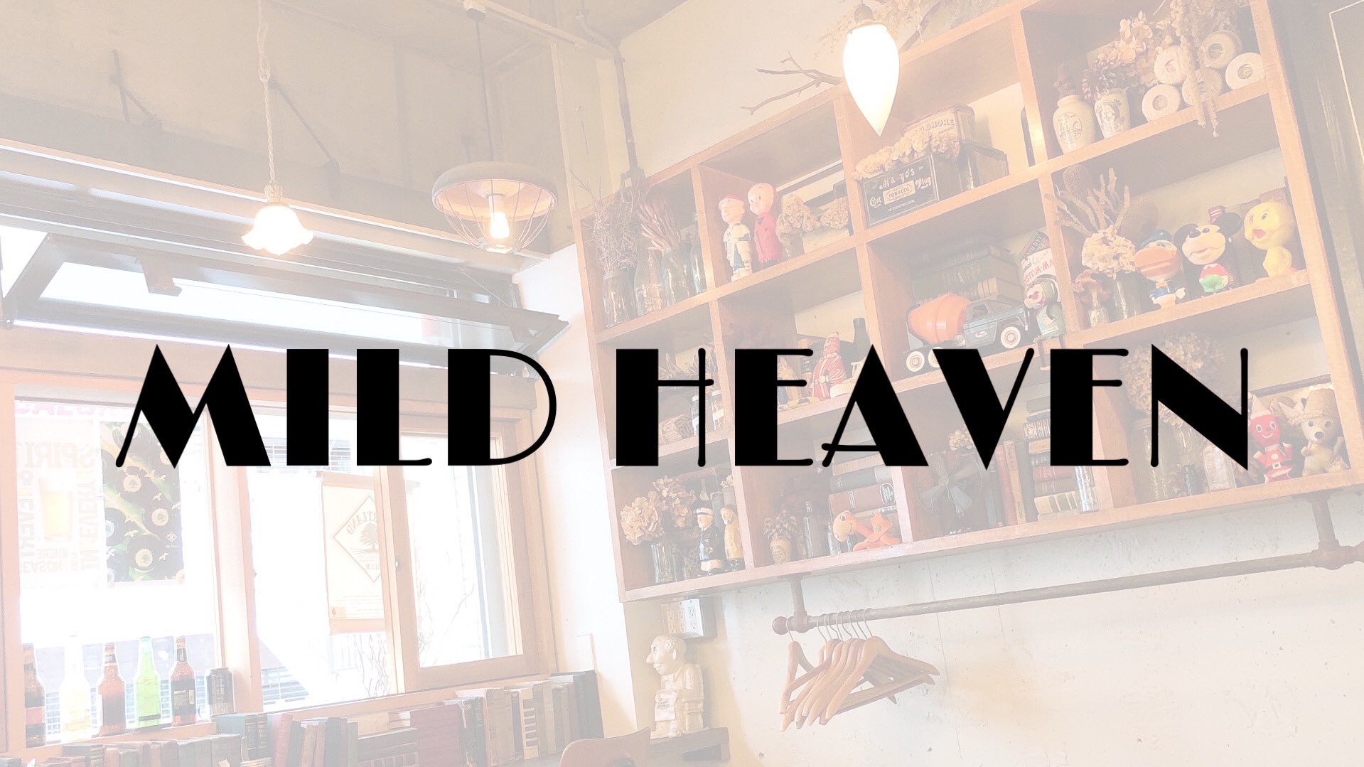 mildheaven マイルドヘブン  / X