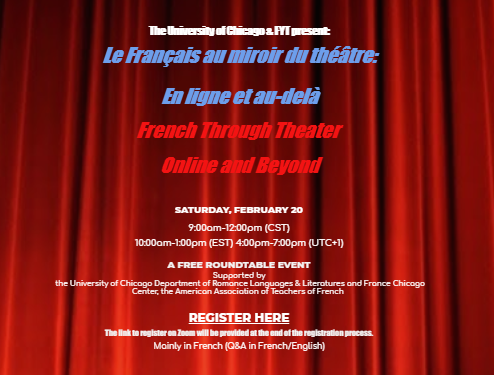 gdrpich's tweet photo. Reminder: Registration 👇🏼Panel-Roundtable-Workshops_CPDUs (Illinois)-French through theater: Le français au miroir du théâtre 🎭 
9am Saturday 2/20/21 (mostly in French)
 https://t.co/o7Pg9MFl1L
#theatre #French #education #2021goals #online #onstage @universityofchicago @FYT https://t.co/uNFY1InyOm