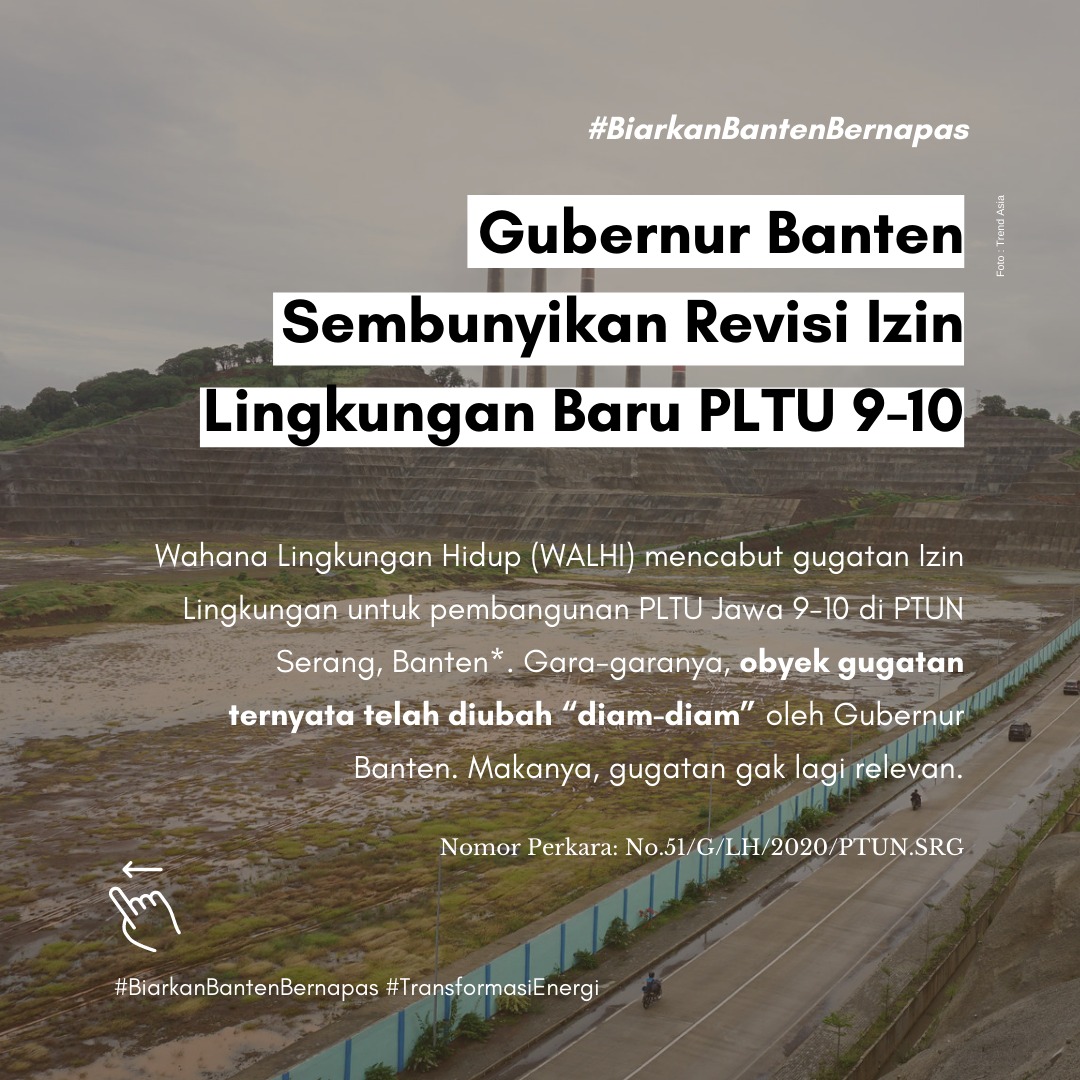 TrendAsia_Org's tweet photo. Update trbaru dari gugatan Izin Lingkungan Pembangunan PLTU Jawa 9 & 10 Banten.
Gugatan WALHI akhirnya harus dicabut coz izinnya udah diubah diem2 dan dokumen revisinya "kekeuh" disembunyiin ama
Gubernur Banten
Yuk, bantu isi petisi ini >>
https://t.co/6F0vP37xgk #savebanten https://t.co/Gam518Ivqw