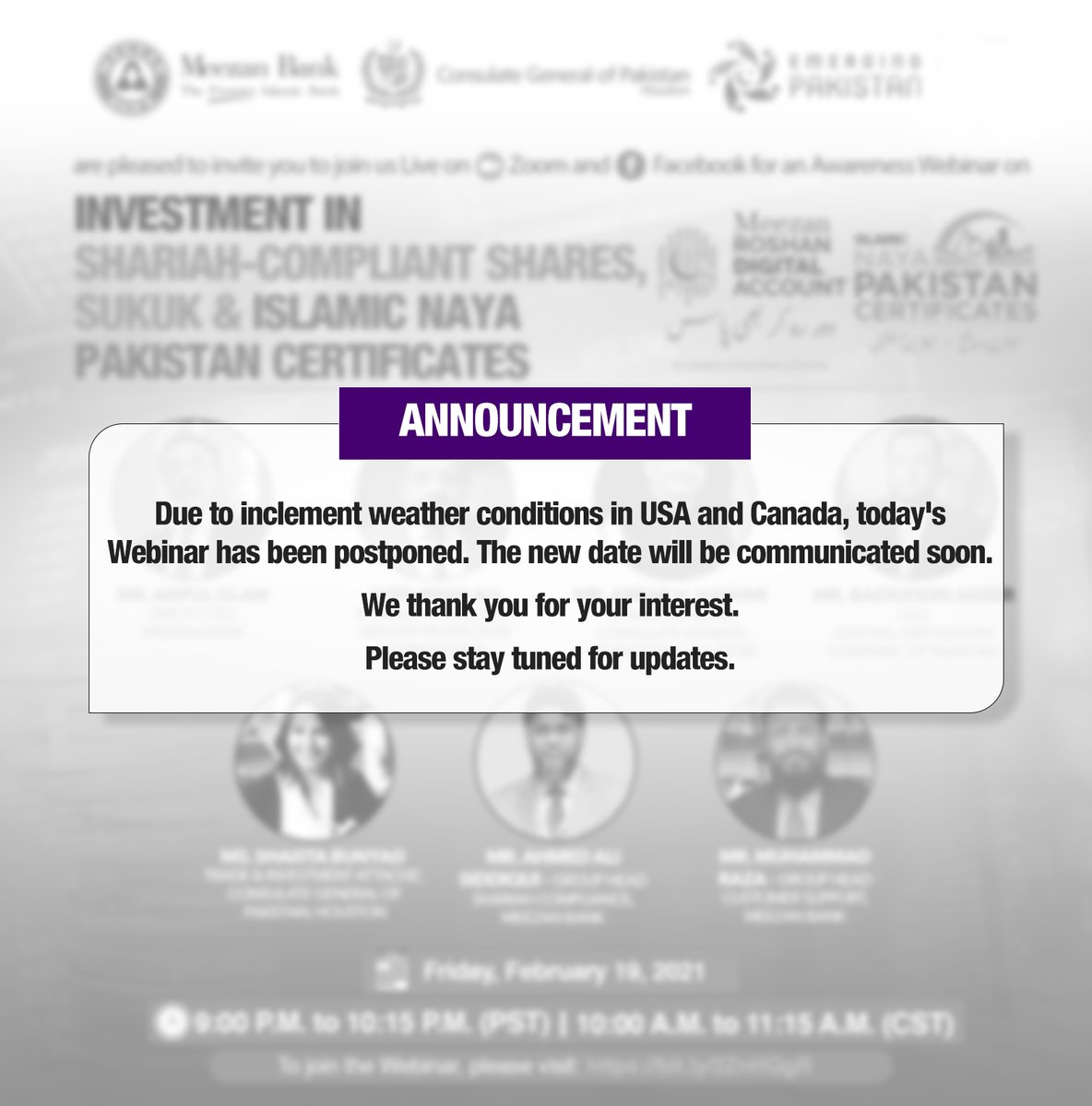 MeezanBankLtd's tweet photo. Important Announcement!
#MeezanBank #IslamicBanking #IslamicFinance #BestBank #MeezanRoshanDigitalAccount #Webinar #SBP #ConsulateGeneralofPakistan https://t.co/sTRzCZr4Ni