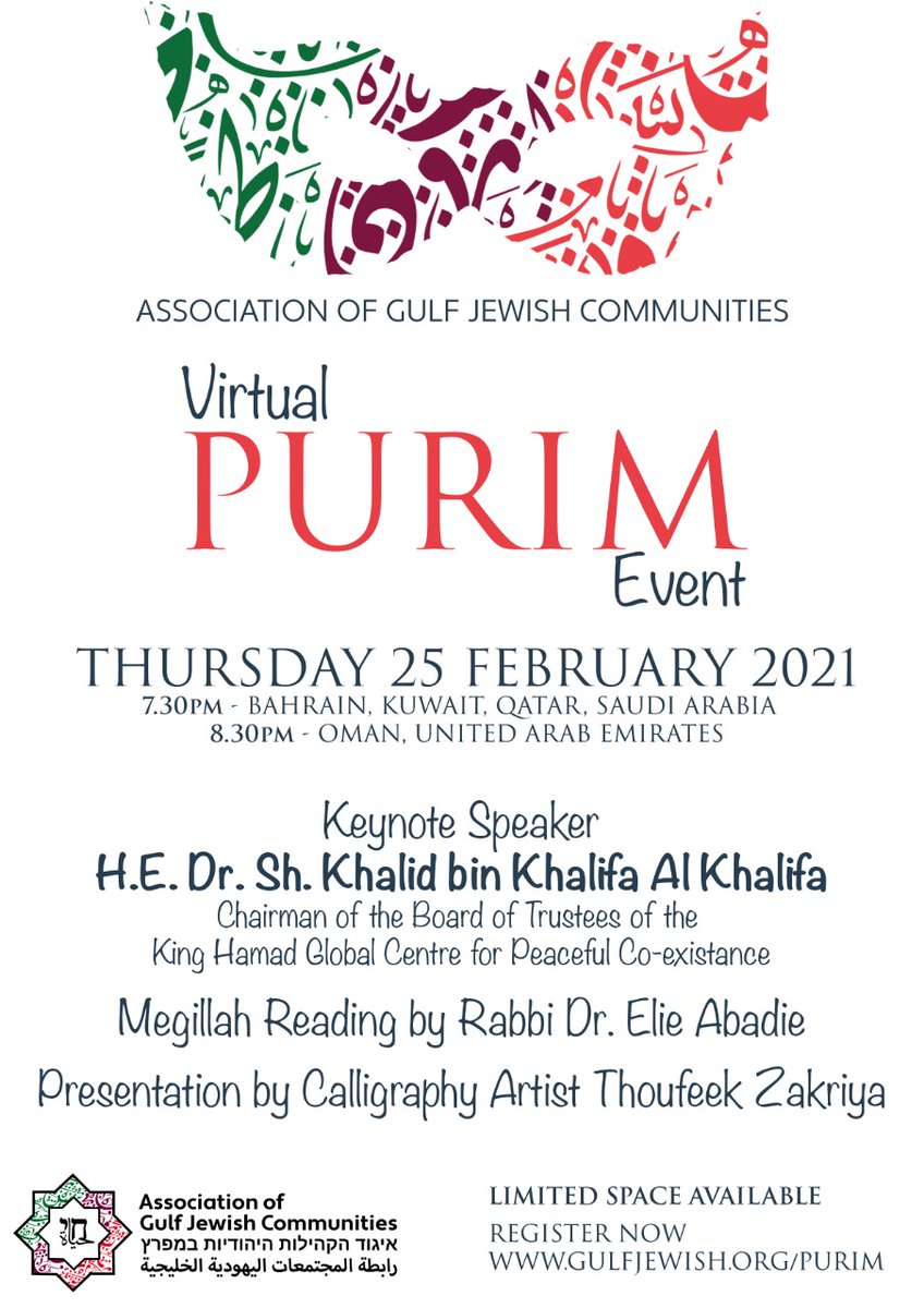 We invite you to join the AGJC (<a href="/gulfjewish/">Association of Gulf Jewish Communities (AGJC)</a>) for our virtual #Purim event on Thursday night featuring H.E. Dr. Sh. Khalid bin Khalifa Al Khalifa (@GlobalHamad), @thoufeekzak and Megillah reading by <a href="/RabbiElieAbadie/">Rabbi Elie Abadie MD حاخام دكتور ايلي عبادي</a>. Limited space available, register ASAP gulfjewish.org/purim