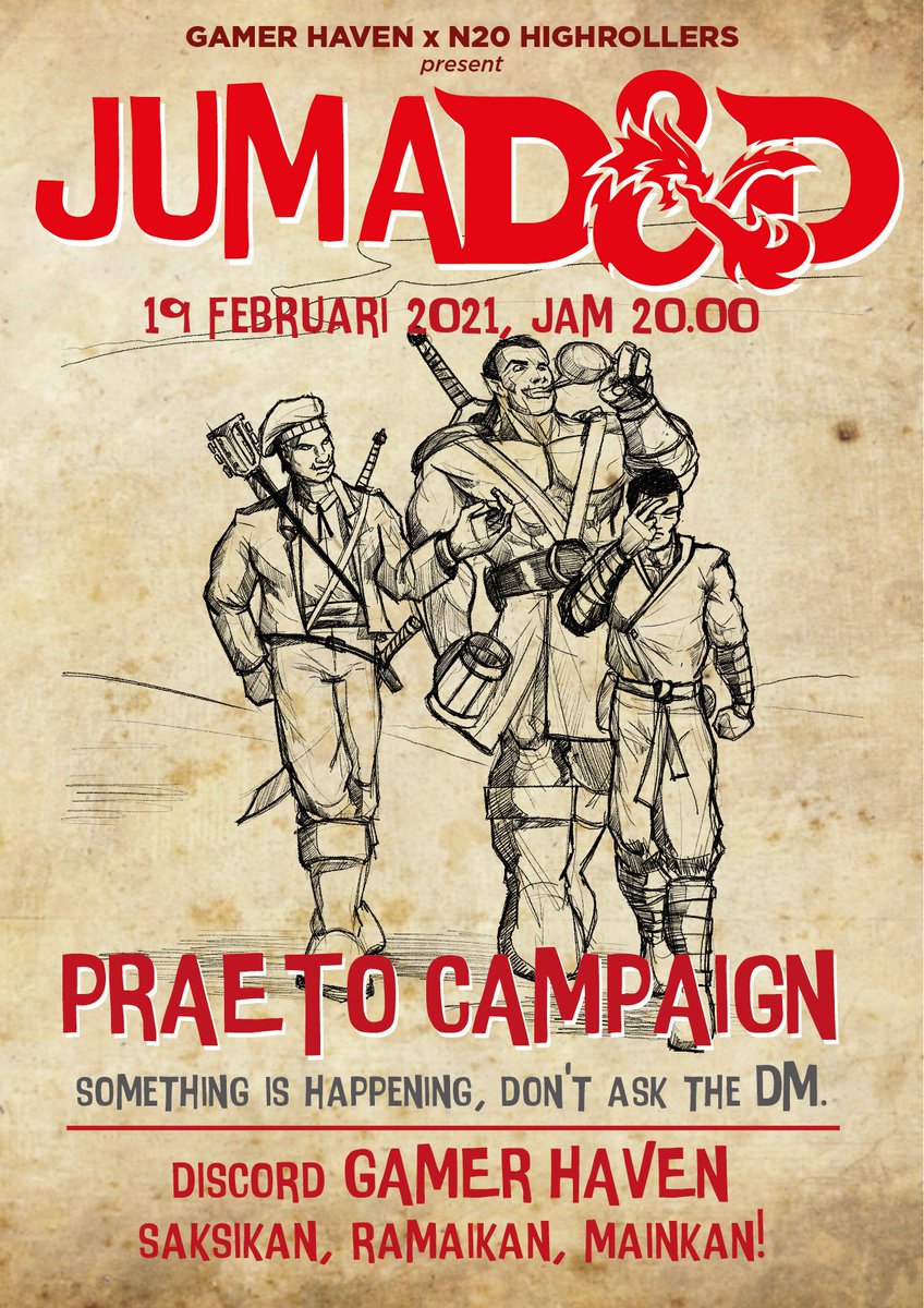 Gamer Haven x N20 Highrollers Praeto Campaign, eps. 04, nanti malam jam 20.00, DMed by yours truly, di server discord.io/GamerHaven channel Dungeons &amp; Dragons. #dnd