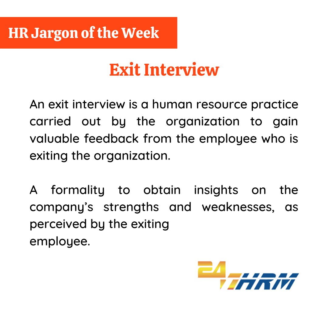247HRMS's tweet photo. #HR Jargon of the Week !! #HumanResources #247HRM #HRJargons #ExitInterview https://t.co/M9UQ49XKCJ