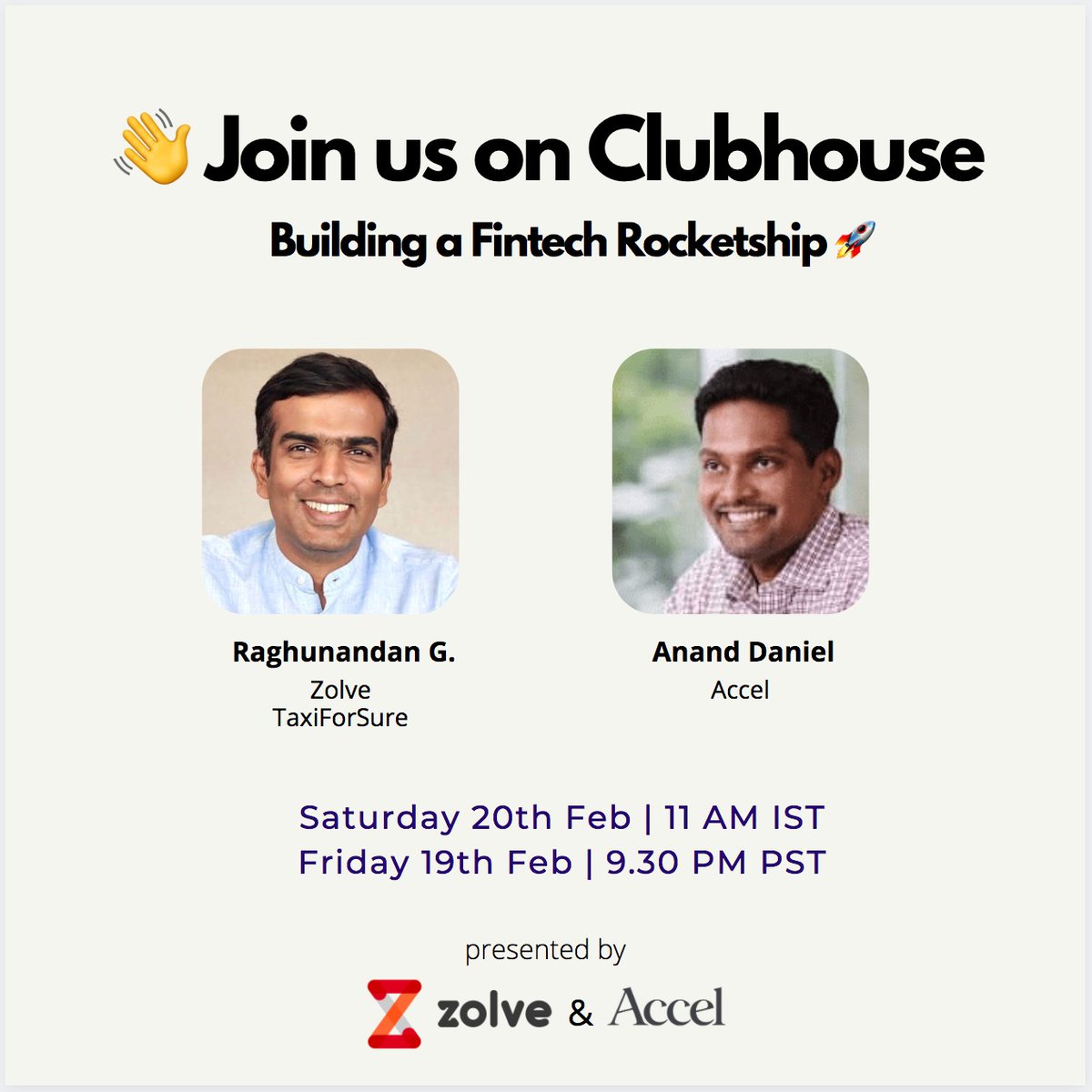 AccelIndia's tweet image. 20th Feb, Sat, 11 AM IST (Fri, 9:30 PM PST)

Catch @raghugnandan and @_AnandDaniel in a candid conversation about Building a Fintech Rocketship 🚀 

Here is the link to our #Clubhouse. See you there. 

joinclubhouse.com/event/PNRZ1KNK