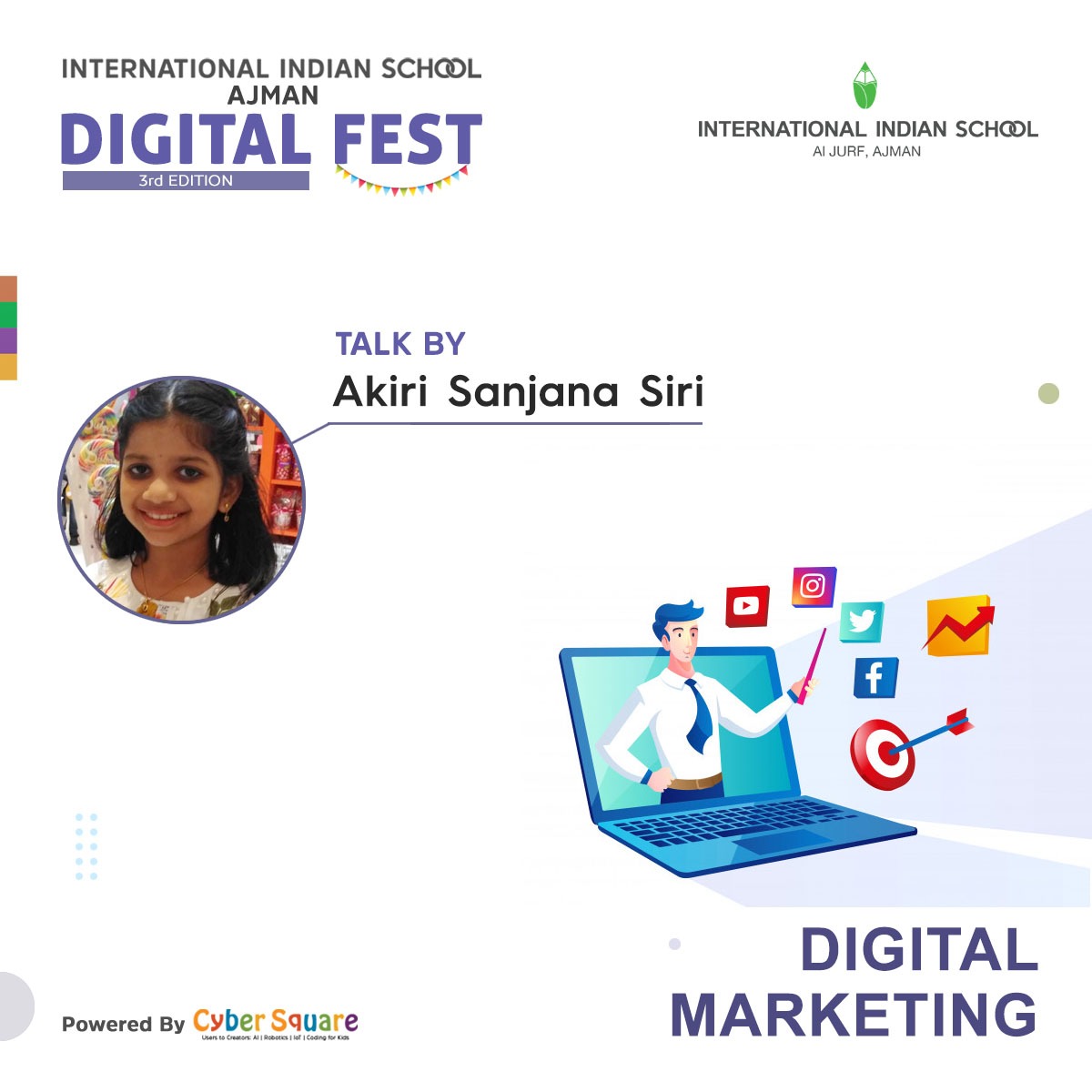 JoinCyberSquare's tweet image. A presentation on Digital Marketing by a student of International indian school Ajman
#digitalfest2021 #artificialintelligence #codingforkid #cybersquare #robotics #aiinschools #internationalindianschool #Interschools