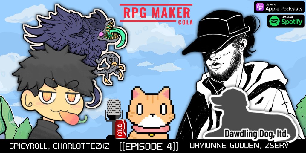 🎉🎙️RMCola S2 EPISODE 4 Released!!!🎙️🎉

🙌💓LET'S GO!💓🙌

🗣️Guests🗣️
- <a href="/charlottezxz/">Crowlette</a> (<a href="/ressurflection/">Ressurflection</a>)
- <a href="/davionnegooden/">davionne gooden</a> of <a href="/studiozevere/">she dreams elsewhere 💫 coming soon~</a> ("She Dreams Elsewhere")
- <a href="/Spicyroll83/">Spicyroll🌶✨</a> (<a href="/RojisRoomRPG/">Roji's Room</a>)
- <a href="/ZServ/">Ryan/ZServ</a> of <a href="/DawdlingDogltd/">Dawdling Dog, ltd.</a> ("Ephemeral Tale")

🎧LISTEN: linktr.ee/rpg_maker_cola🎧