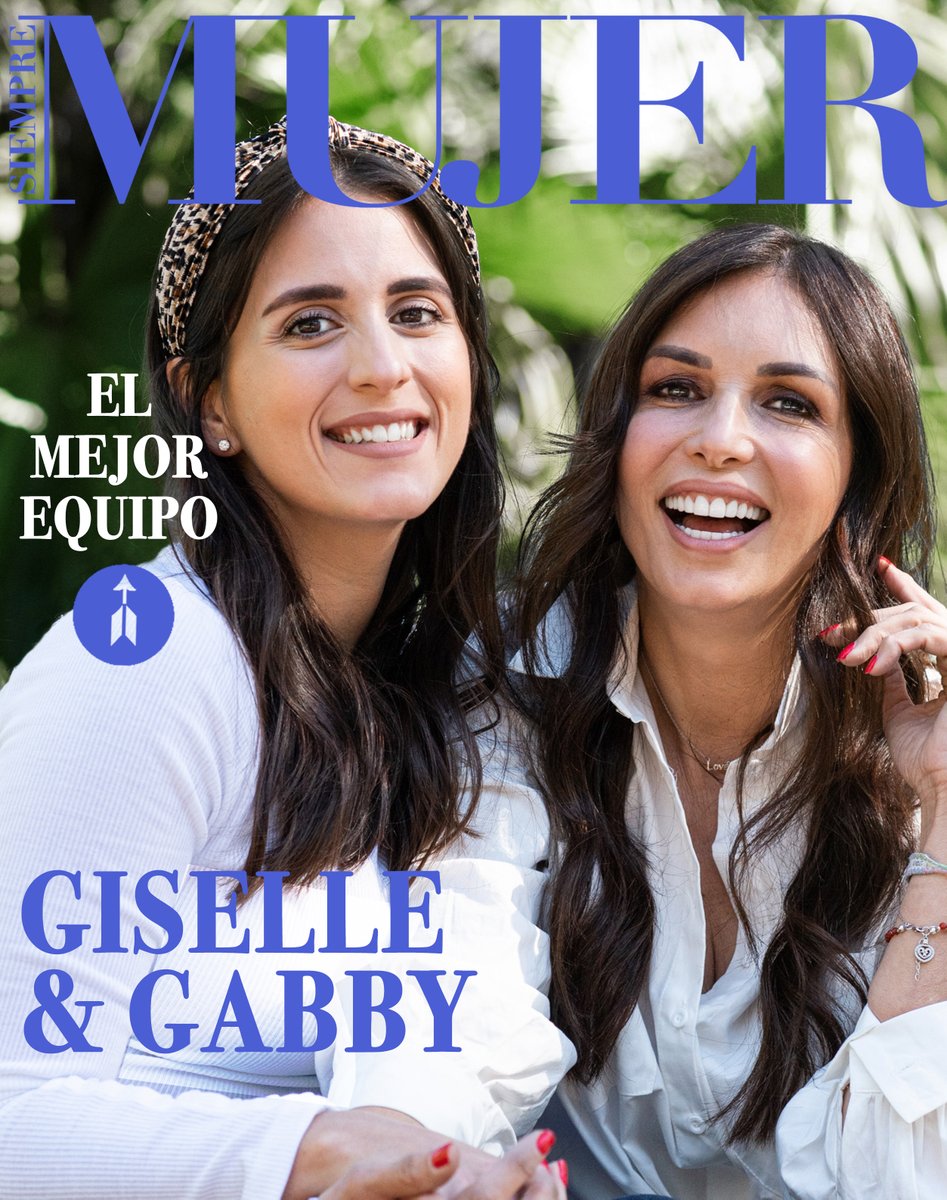 ¡No se pierdan nuestra entrevista exclusiva 
con #GiselleBlondet y #GabriellaTrucco! Madre e hija hacen un buen equipo (PORTADA DIGITAL) @GiselleBlondet 👉✨💖 siempremujer.com/celebridades/g…