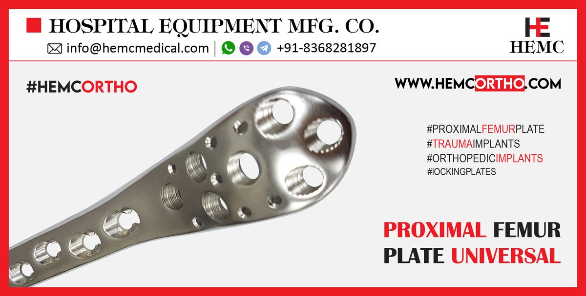 HemcOrtho's tweet image. PROXIMAL FEMUR PLATE UNIVERSAL
hemcortho.com/product/6-5mm-…
#PROXIMALFEMURPLATEUNIVERSAL
#LOCKINGPLATES
#PROXIMALFEMURPLATE
#LOCKINGSCREWS
#TRAUMAIMPLANTS
#ORTHOPEDICIMPLANTS
#HEMCMEDICAL
#HEMCORTHO
#HEMCINDIA