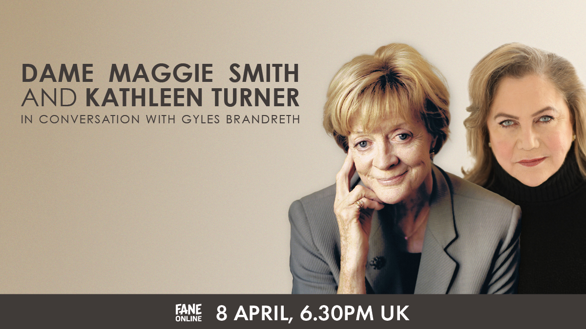 FaneProductions's tweet photo. Kathleen Turner &amp; Maggie Smith have been friends for over 20 years, ever since they played in adjacent theatres in London’s West End. Don't miss this exclusive event, bringing the two celebrated actresses talking together on screen for the first time: https://t.co/i42ZG5NeB0 https://t.co/wbnwDRtLQA
