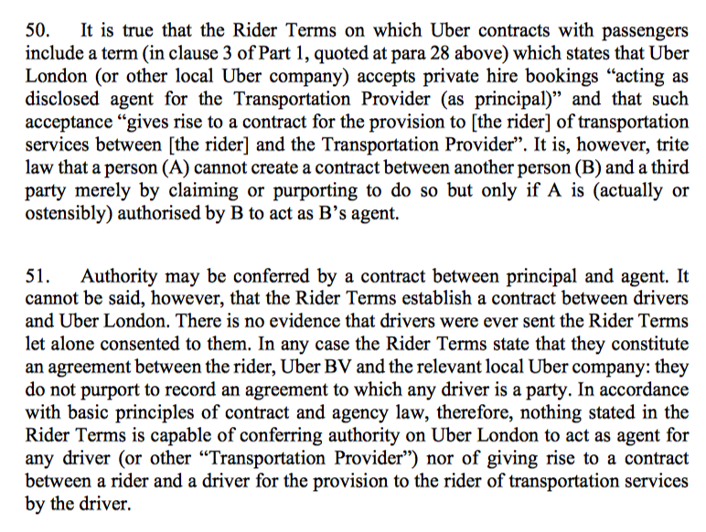 15/ The Court wasn't convinced by submissions that such a relationship would comply lawfully with the operator licence regs. Nor was the Court convinced by reliance on the Rider Terms to establish an agency relationship in that context - drivers didn't even see those terms.