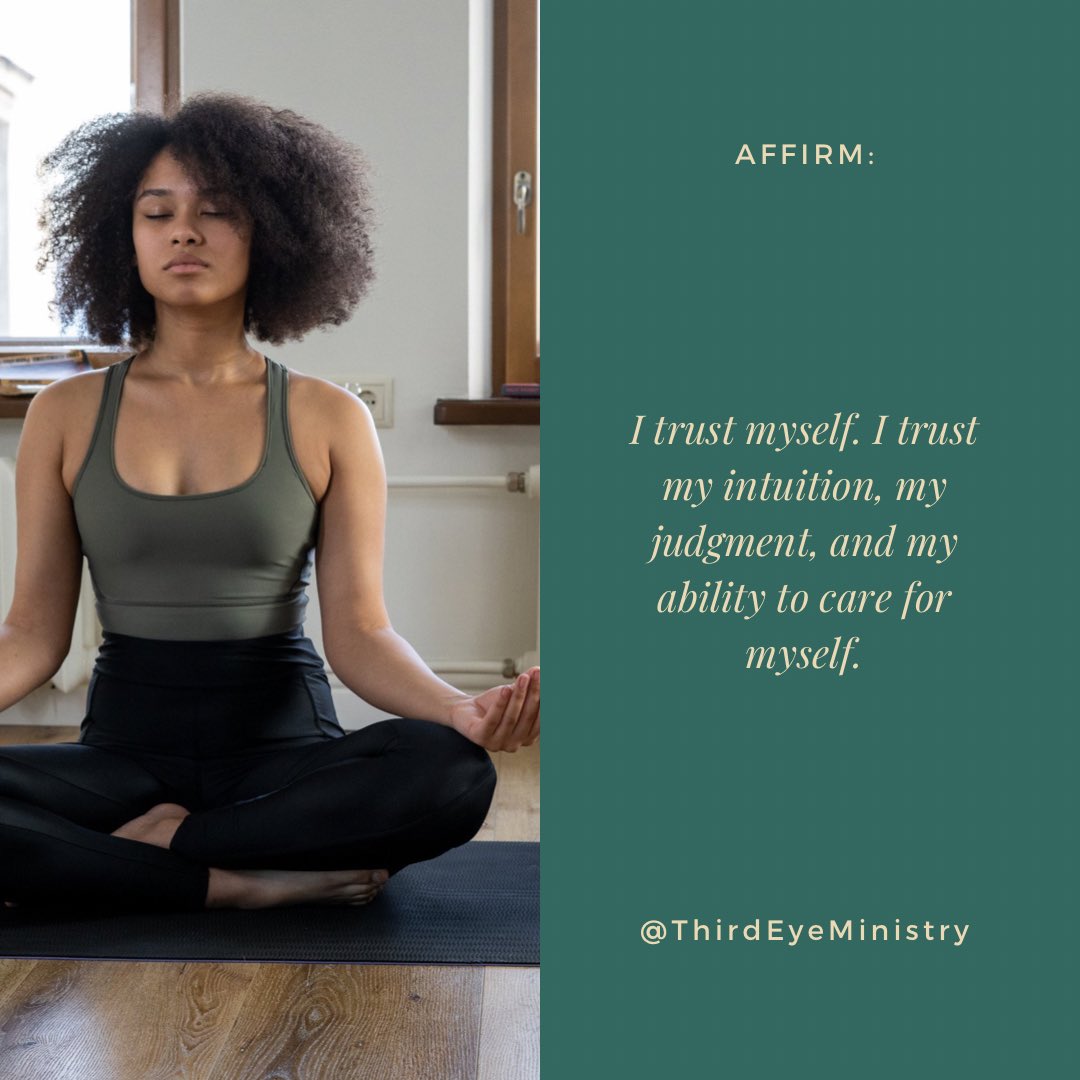 3rdEyeMinistry's tweet photo. Affirm:

I trust myself. I trust my intuition, my judgment, and my ability to care for myself.

#thirdeyeministry #affirmations #affirmationaddict #positiveaffirmations #affirmationsoftheday #dailyaffirmations #affirmation #affirm #affirmation #affirmationquote https://t.co/6V9jAHxCU3