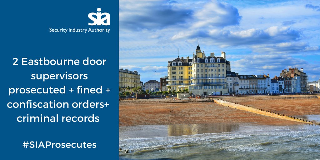Security Industry Authority (@siauk) on Twitter photo Two Eastbourne door supervisors were prosecuted at Lewes Crown Court and ordered to pay a combined total of £15,700+ from the proceeds of their crimes. Read the full story here: bit.ly/3qvxiYQ #SIAProsecutes <a href="/SIAProsecutes/">SIA Criminal Investigation Team</a> <a href="/SIASouthRegion/">SIA South Region</a> Two Eastbourne door supervisors were prosecuted at Lewes Crown Court and ordered to pay a combined total of £15,700+ from the proceeds of their crimes. Read the full story here: bit.ly/3qvxiYQ #SIAProsecutes <a href="/SIAProsecutes/">SIA Criminal Investigation Team</a> <a href="/SIASouthRegion/">SIA South Region</a>
