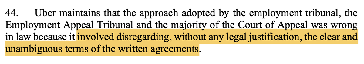  #Uber’s answer is straightforward: look to the written documents and those documents alone; the courts and tribunals below had no justification to disregard their clear and unambiguous terms [44]