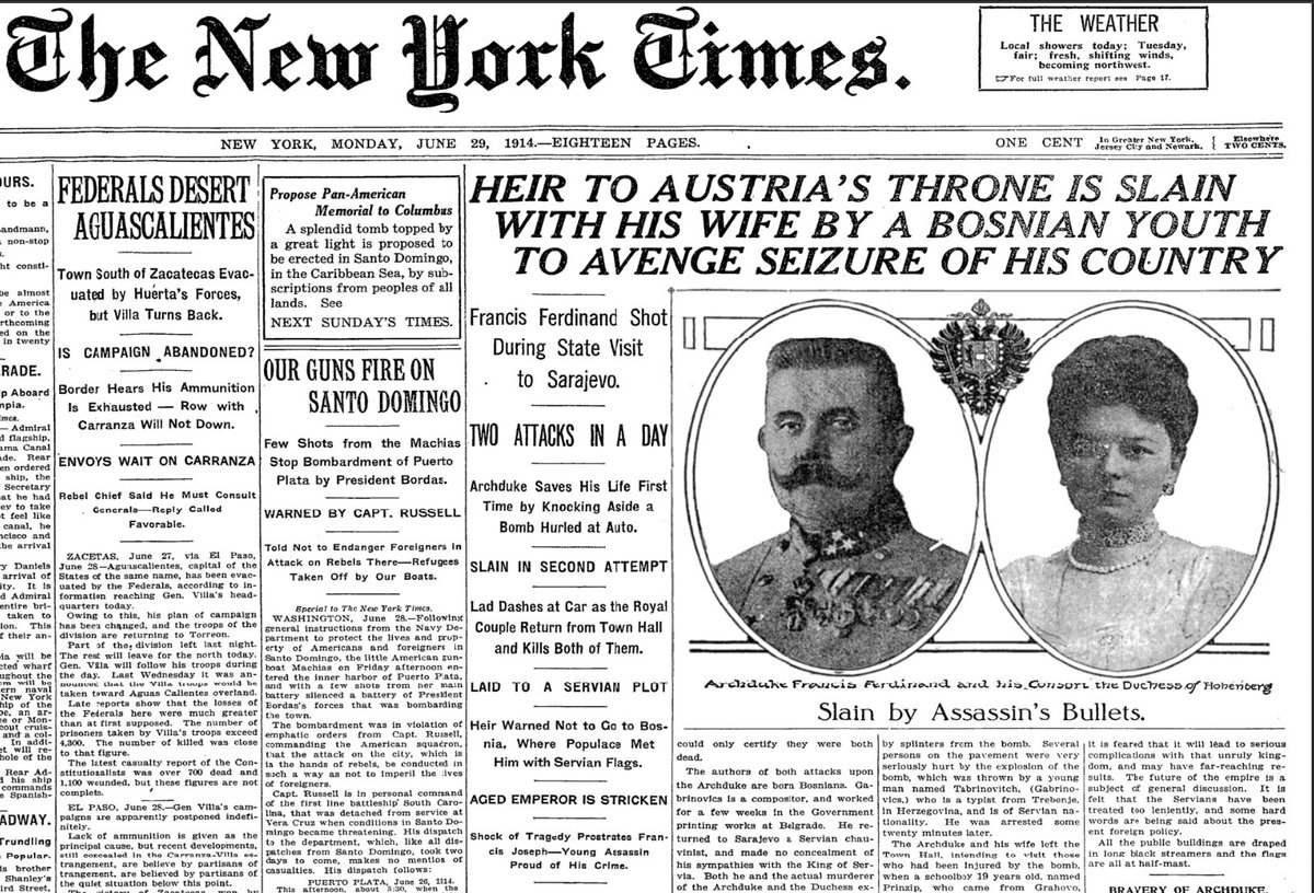 Two days later the news from Sarajevo hit the front pages in America. The other top story was the ongoing Mexican Revolution.