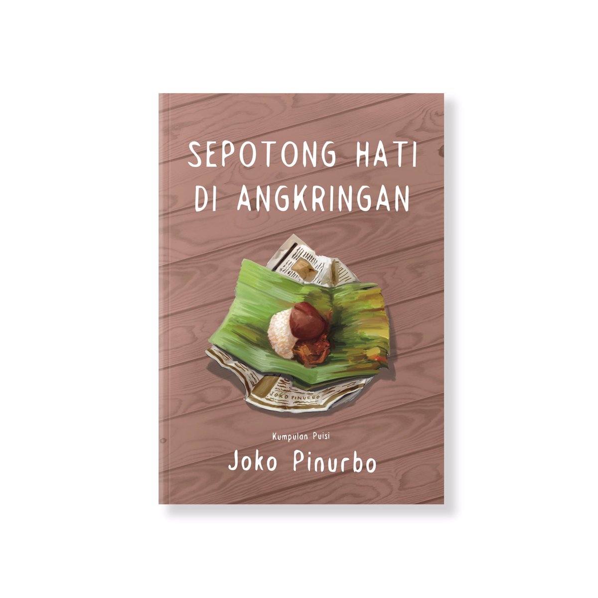 Jokpin terbuat dari rindu, pulang, dan sepotong hati di angkringan.