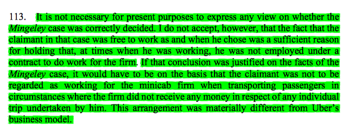 42/ The Court then moved on to comparison with the minicab cases of Mingeley v Pinnock & Khan v Checkers, where the drivers had been found to be independent contractors. The Court was nonplussed with the latter & took a restrictive view of the former.